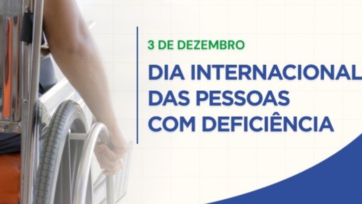 Dia Internacional das Pessoas com Deficiência é celebrado nesta terça-feira (3)