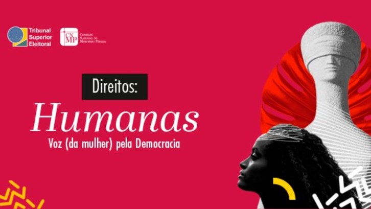 Encontro “Direitos: Humanas – Voz (da mulher) pela Democracia” será no dia 10 de dezembro, na se...